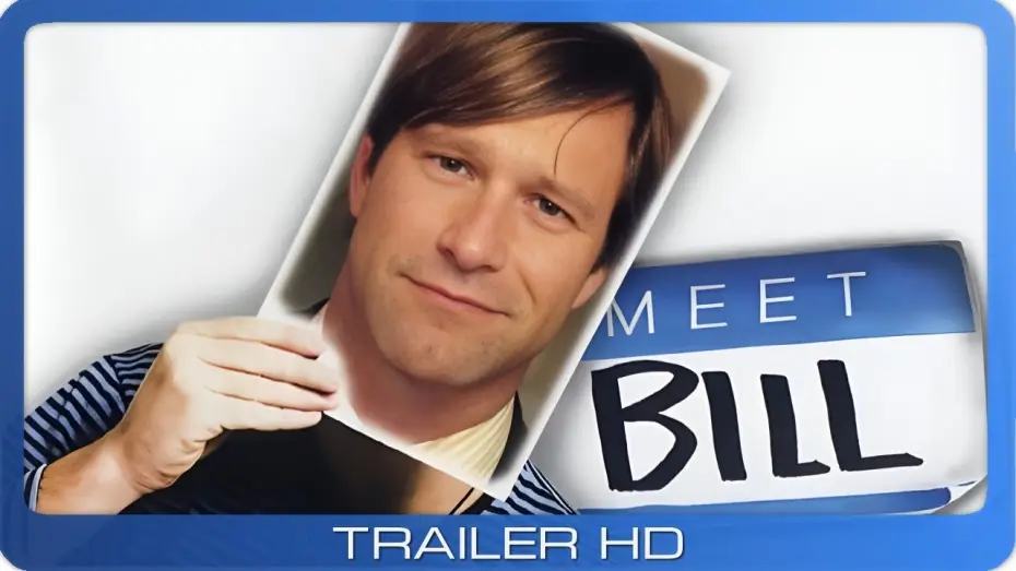 Watch film Meet Bill | Meet Bill ≣ 2007 ≣ Trailer