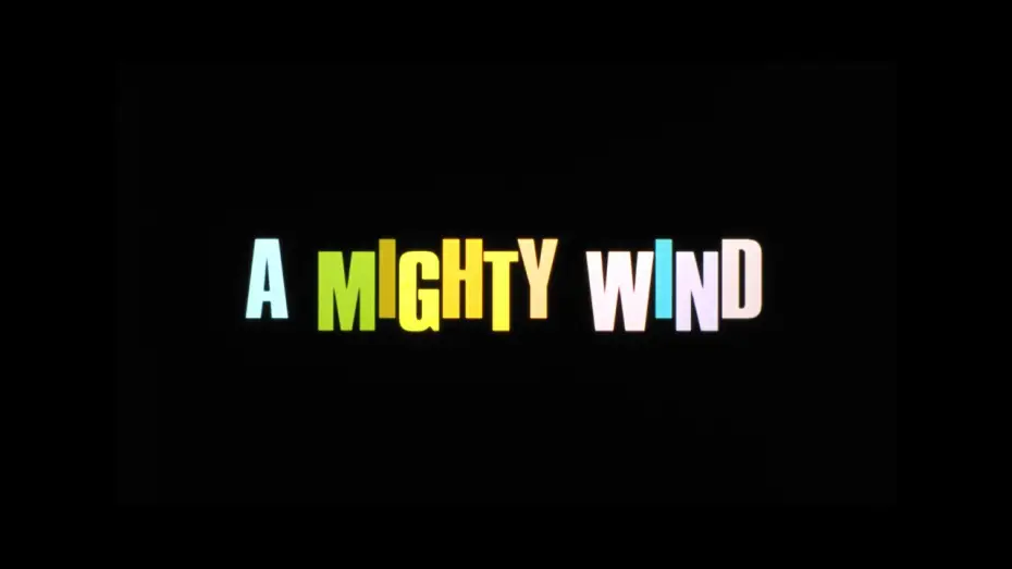 Watch film A Mighty Wind — Official Trailer