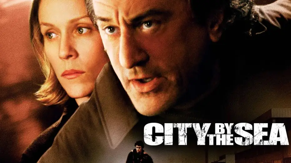 Watch film City by the Sea — Colpevole d'omicidio (film 2002) TRAILER ITALIANO