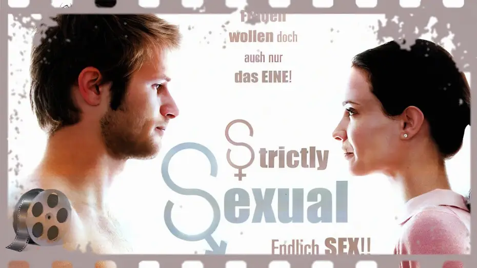 Watch film Strictly Sexual — Strictly Sexual | Endlich Sex!! | GermanTrailer