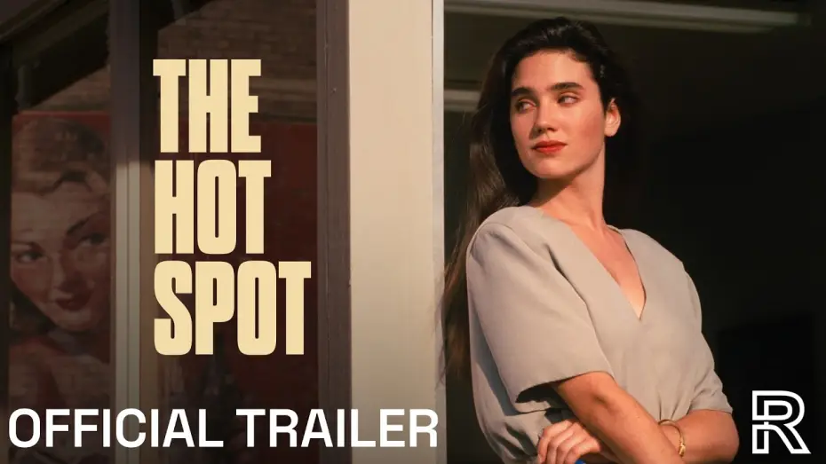 Watch film The Hot Spot — The Hot Spot (1990) - New Trailer [Radiance #13]