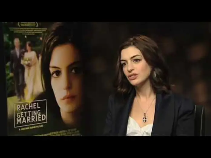 Watch film Rachel Getting Married — Exclusive Anne Hathaway interview