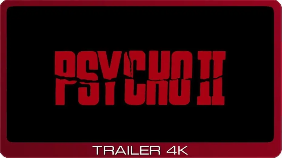 Watch film Psycho II — Psycho II ≣ 1983 ≣ Trailer ≣ German | Deutsch