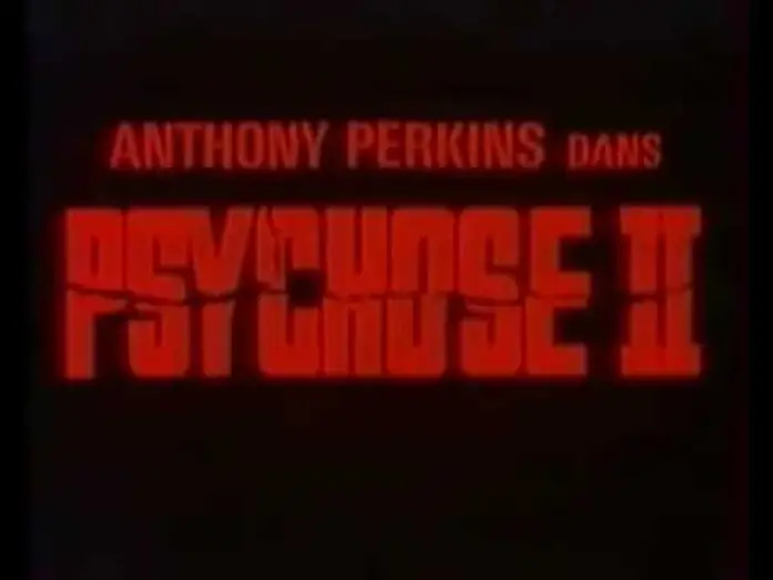 Watch film Psycho II — Psychose 2 - Bande Annonce