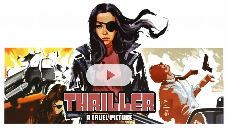 Watch film Thriller: A Cruel Picture — UK 4K Limited Edition Release Trailer