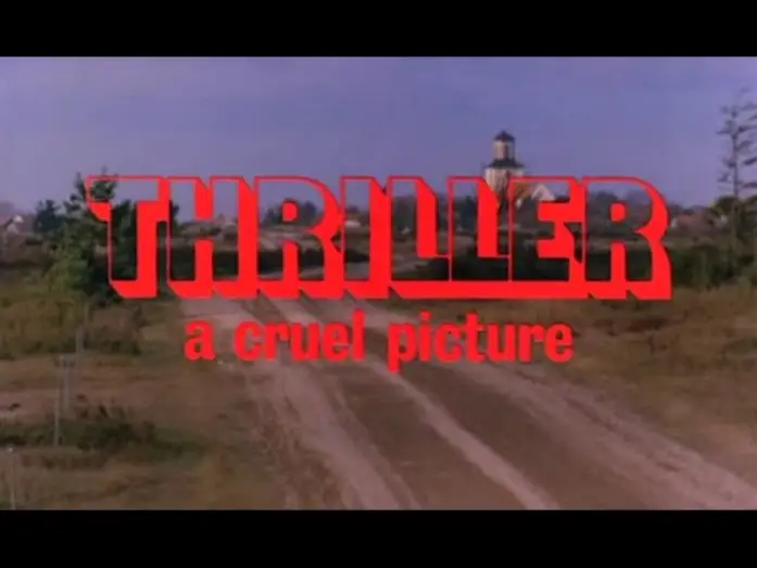 Watch film Thriller: A Cruel Picture — Thriller - A Cruel Picture (1973) Trailer