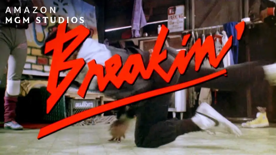 Watch film Breakin' — Official Trailer