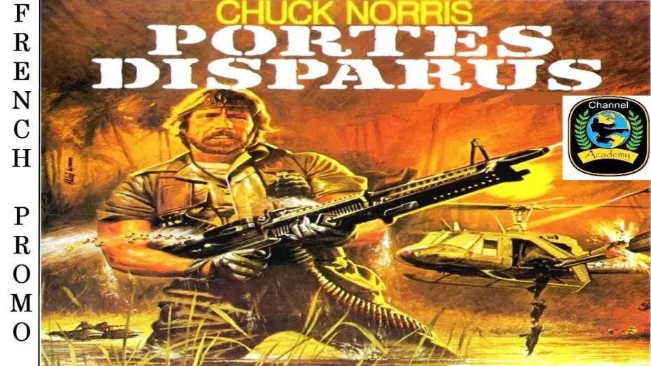 Watch film Missing in Action — Portés Disparus - Bande Annonce Version Française 🇫🇷 - CHUCK NORRIS