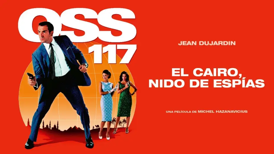 Watch film OSS 117: Lost in Rio — OSS 117: El Cairo, nido de espías - Tráiler
