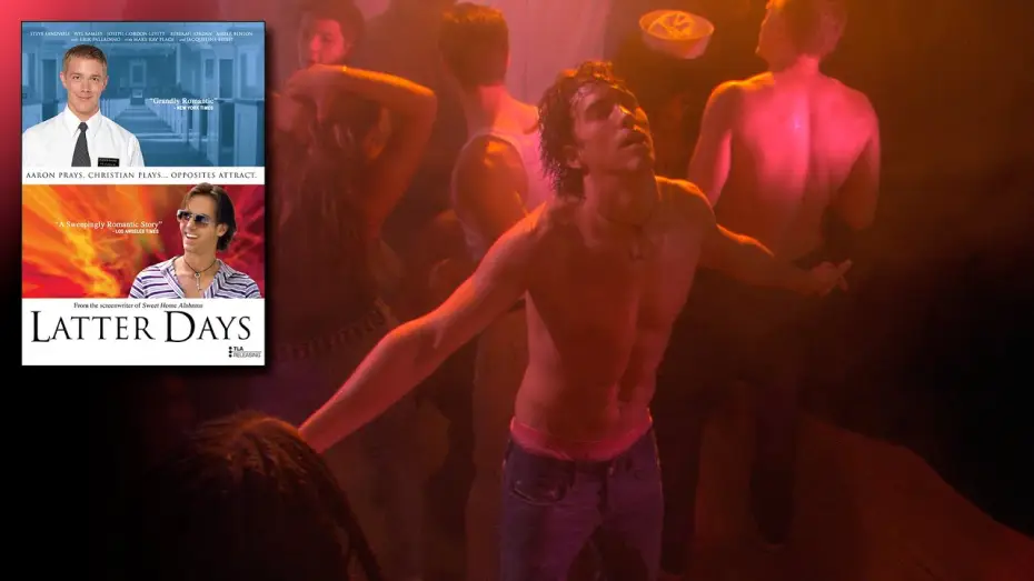 Watch film Latter Days — Latter Days - Official Trailer | Dekkoo.com | Stream great gay movies