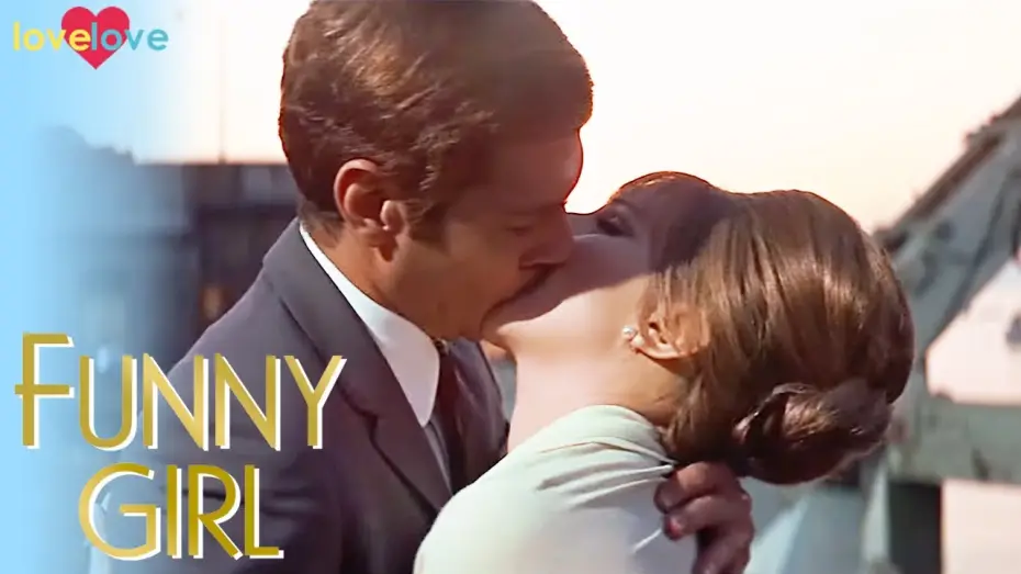 Watch film Funny Girl — Nick Kisses Fanny To Show That He Loves Her