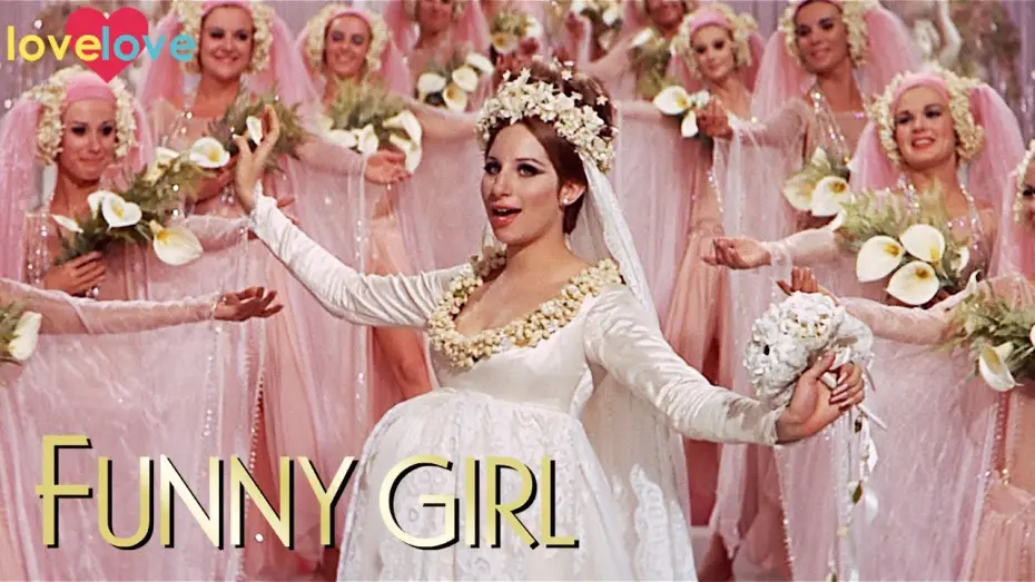 Watch film Funny Girl — The Most Beautiful Bride