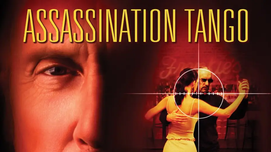 Watch film Assassination Tango — Assassination Tango (2002) | Bande-annonce VOSTF (HD | 1080p)