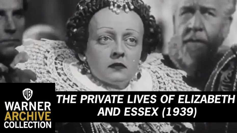 Watch film The Private Lives of Elizabeth and Essex — The Private Lives of Elizabeth and Essex (1939) - Trailer