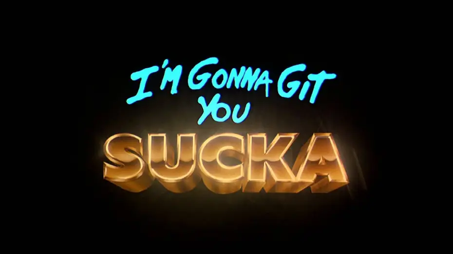 Watch film I'm Gonna Git You Sucka — Official Trailer