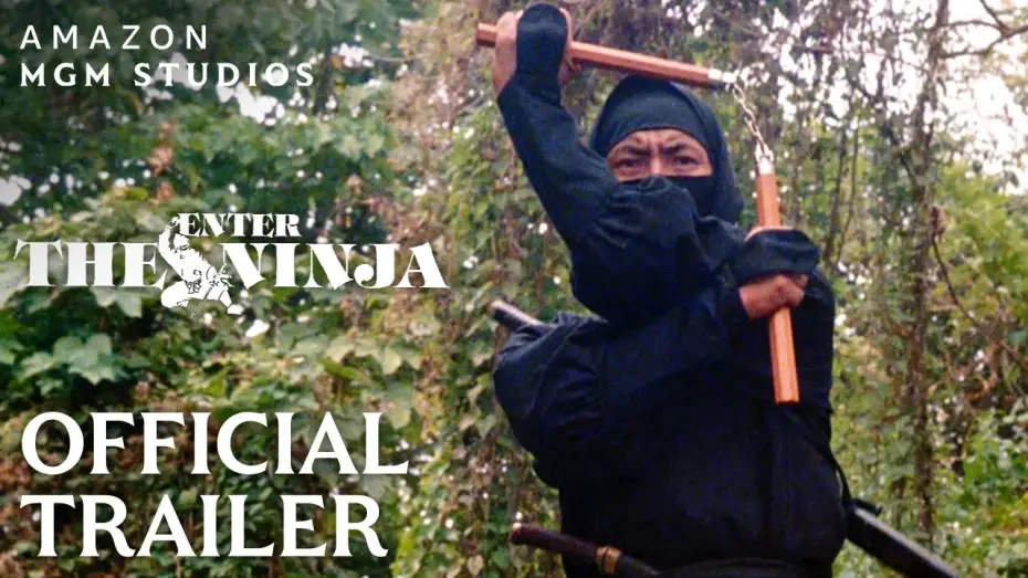 Watch film Enter the Ninja — Classic Trailer