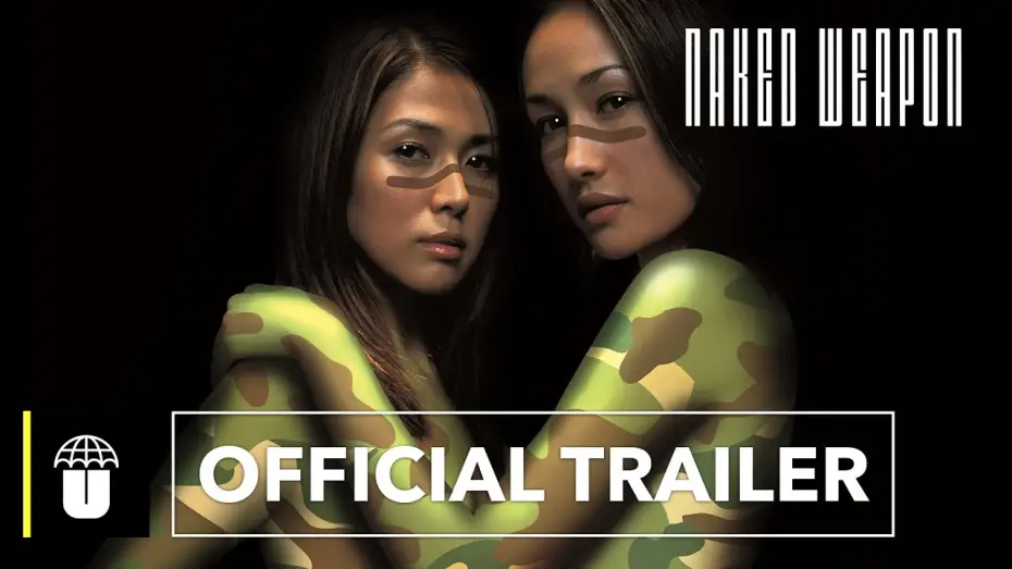 Watch film Naked Weapon — Official Trailer