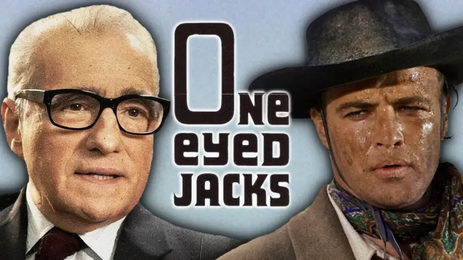 Watch film One-Eyed Jacks — Martin Scorsese on One-Eyed Jacks