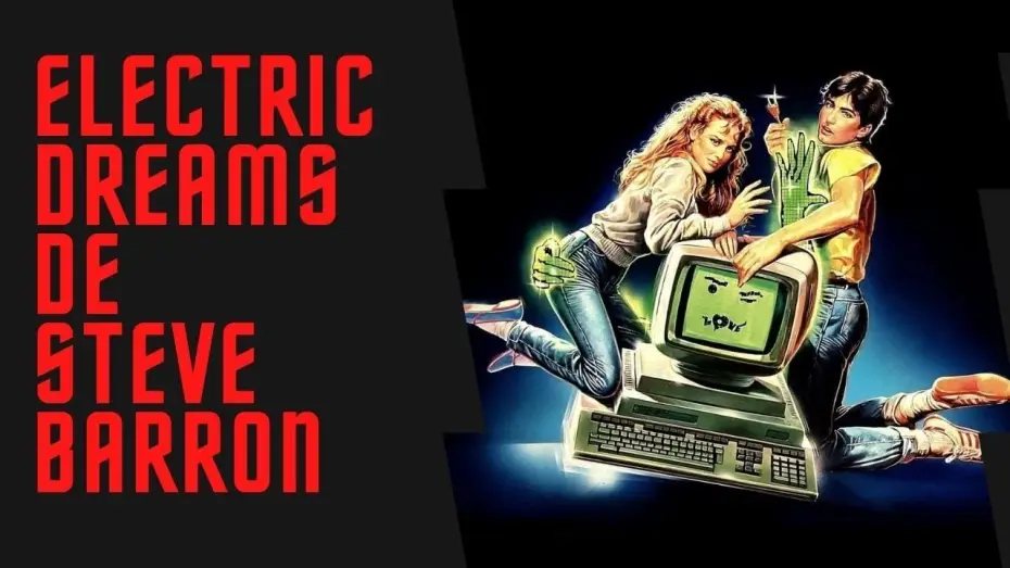 Watch film Electric Dreams — ELECTRIC DREAMS  : LES DOSSIERS DE MAD WILL
