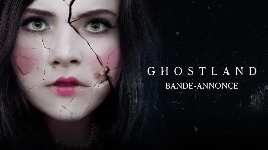 Watch film Ghostland | Ghostland -  Bande Annonce VOST