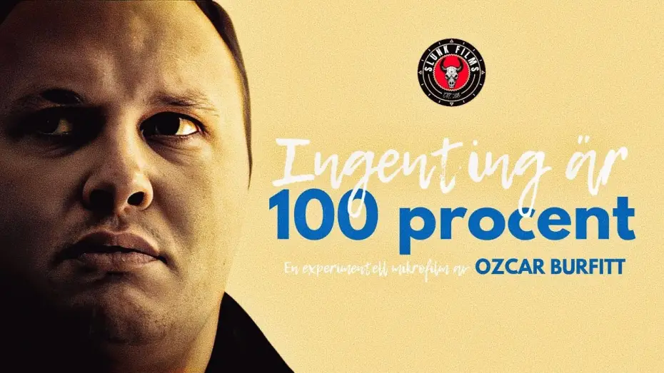 Watch film Nothing is 100 Percent | Ingenting &auml;r 100 procent | Experimentell mikrofilm