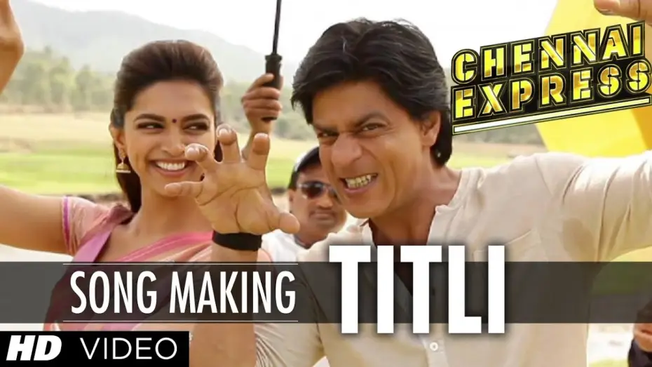 Watch film Chennai Express | Titli Song Making Chennai Express | Shah Rukh Khan, Deepika Padukone