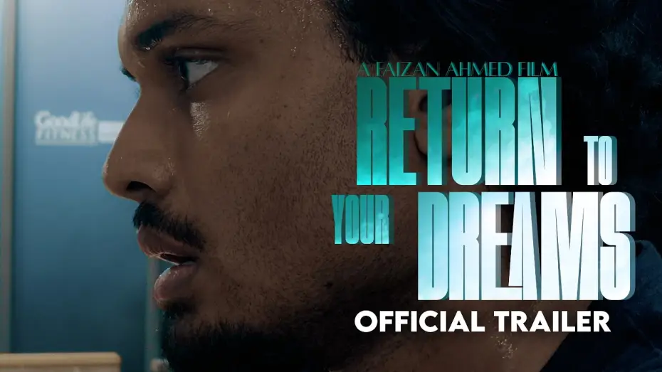Watch film Return to Your Dreams — "Return to Your Dreams" | Official Trailer