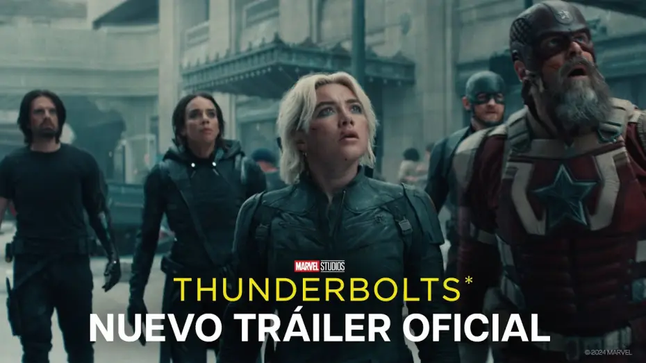 Watch film Thunderbolts | Nuevo Tr&aacute;iler Oficial en espa&ntilde;ol