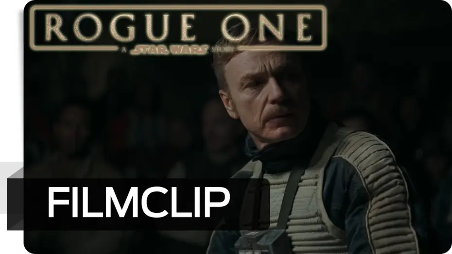 Watch film Rogue One: A Star Wars Story | Clip: Die Zeit zu K&auml;mpfen ist gekommen