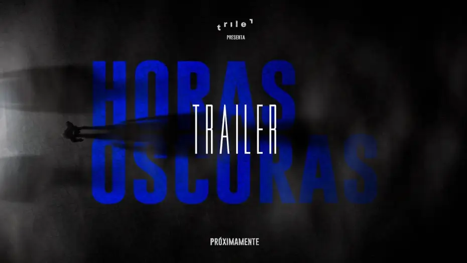 Watch film Dark Hours | Horas Oscuras - Trailer Oficial