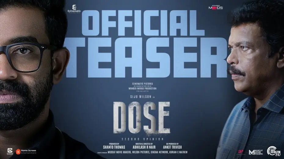 Watch film Dose | DOSE | Official Teaser | Siju Wilson, Jagadish | Abhilash R Nair | Gopi Sundar | Shanto Thomas