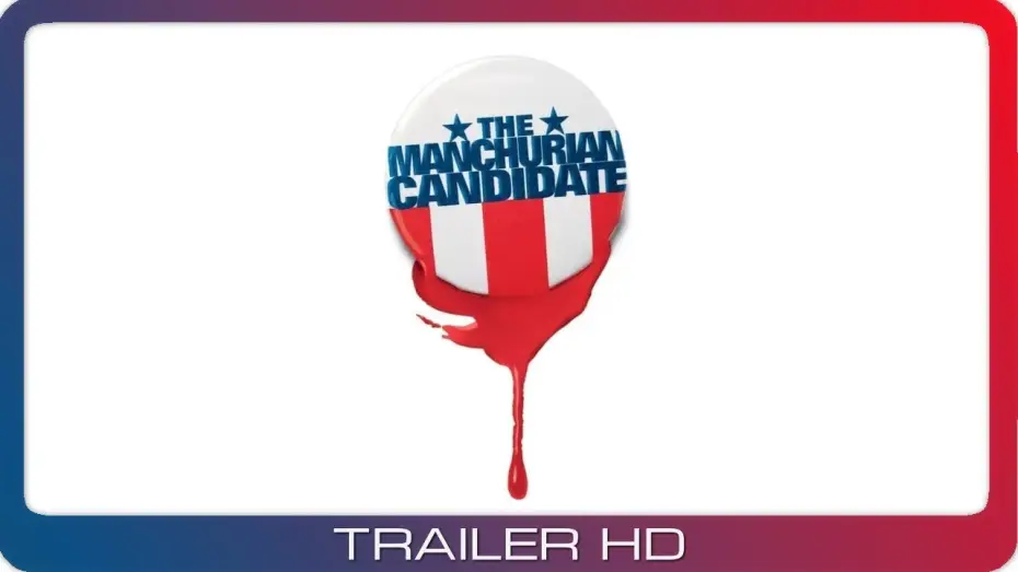 Watch film The Manchurian Candidate — Der Manchurian Kandidat ≣ 2004 ≣ Trailer
