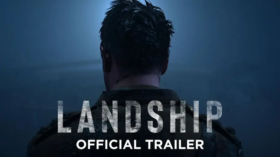 Watch film Landship — Official UK Trailer