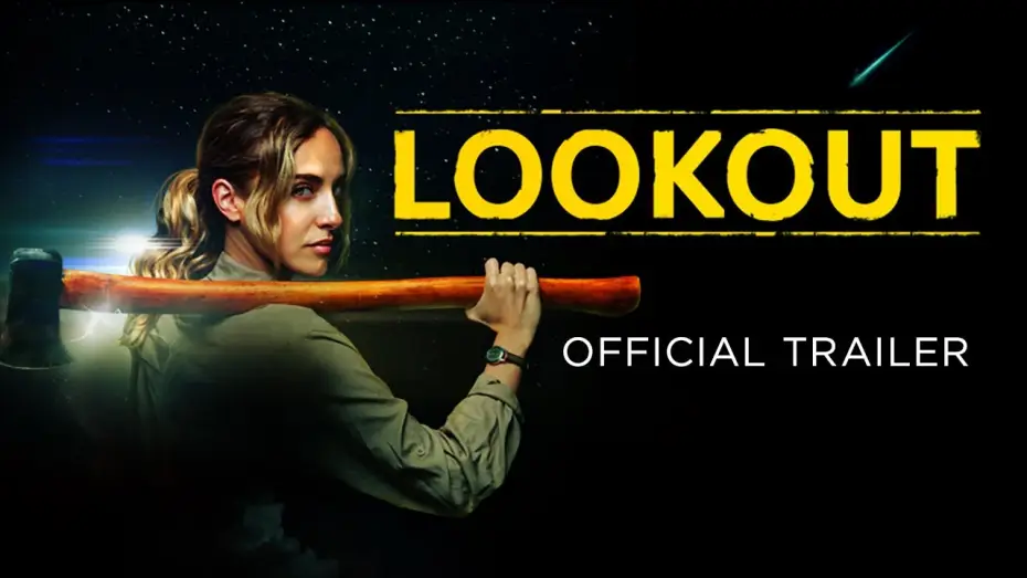 Watch film Lookout | Official Trailer