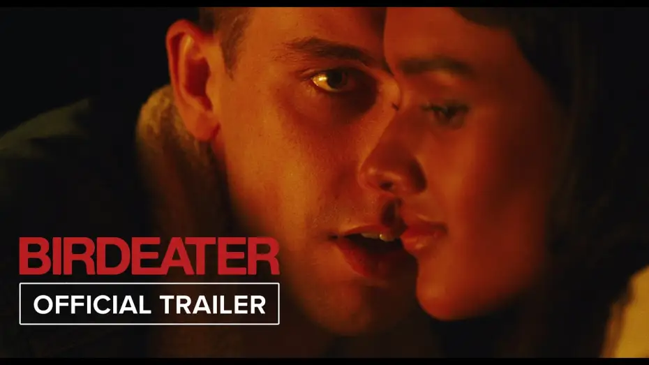 Watch film Birdeater — Official Trailer