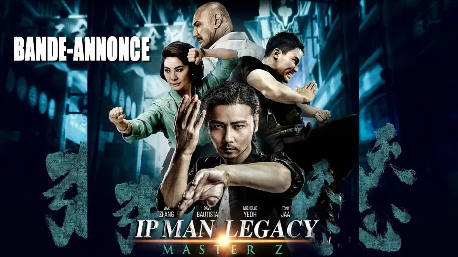 Watch film Master Z: Ip Man Legacy | IP MAN LEGACY MASTER Z - Bande Annonce [VF]