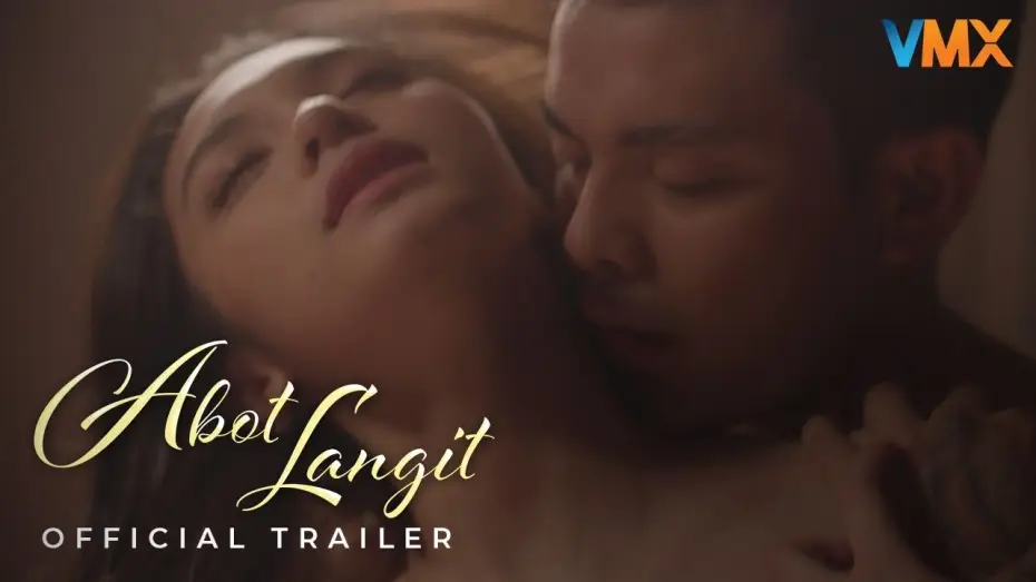 Watch film Abot Langit | ABOT LANGIT TRAILER 2 | WORLD PREMIERE THIS MARCH 13 EXCLUSIVELY ON VMX
