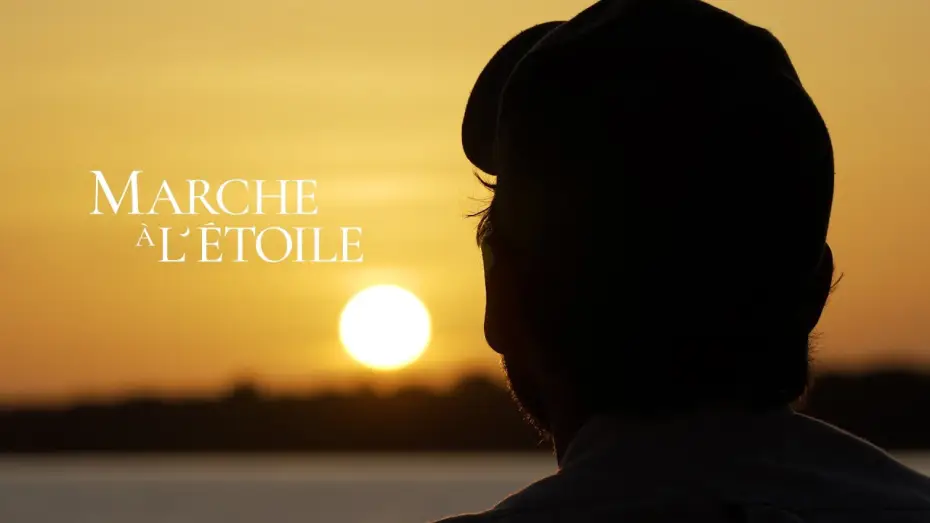 Watch film Marche &agrave; l'&eacute;toile : La Diagonale sud-am&eacute;ricaine | Marche à l'étoile - Bande annonce