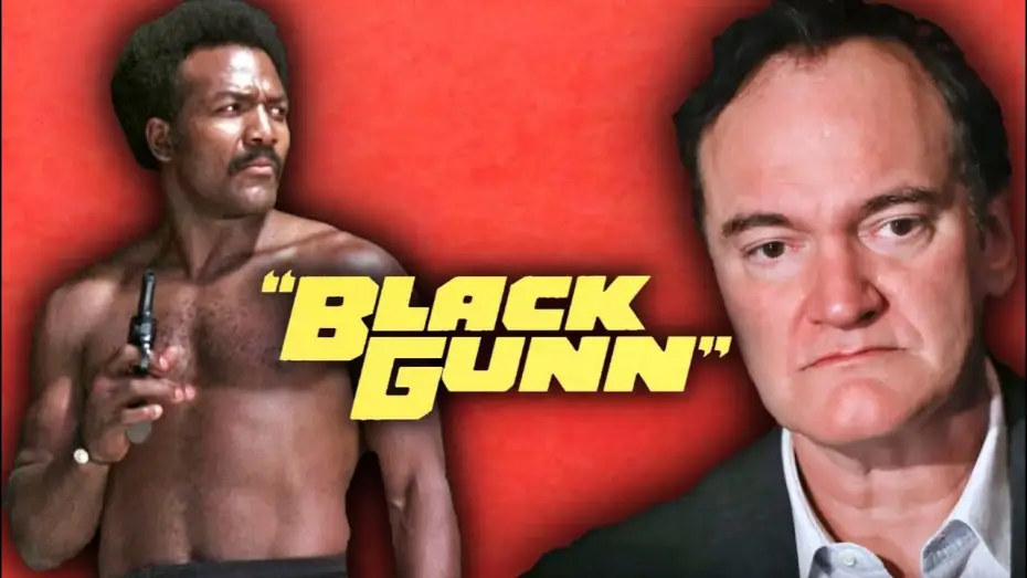 Watch film Black Gunn — Quentin Tarantino on Black Gunn