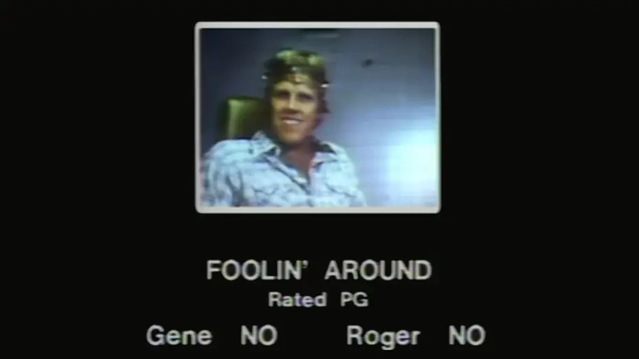 Watch film Foolin' Around — Siskel & Ebert (1980) - Ffolkes | Where the Buffalo Roam | Nothing Personal | Foolin' Around