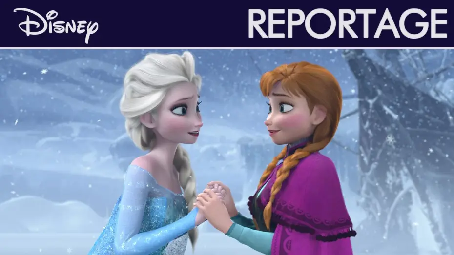 Watch film Frozen — La Reine des Neiges - Reportage : Découpage d'une scène par les superviseurs d'animations | Disney