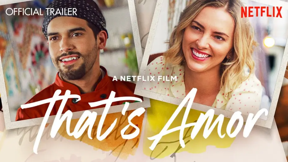 Watch film That's Amor — "That's Amor" Official Trailer - Netflix Original Romantic Comedy