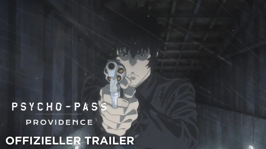 Watch film Psycho-Pass: Providence — Offizieller Trailer