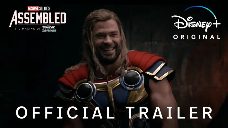 Watch film Marvel Studios Assembled: The Making of Thor: Love and Thunder — Official Trailer