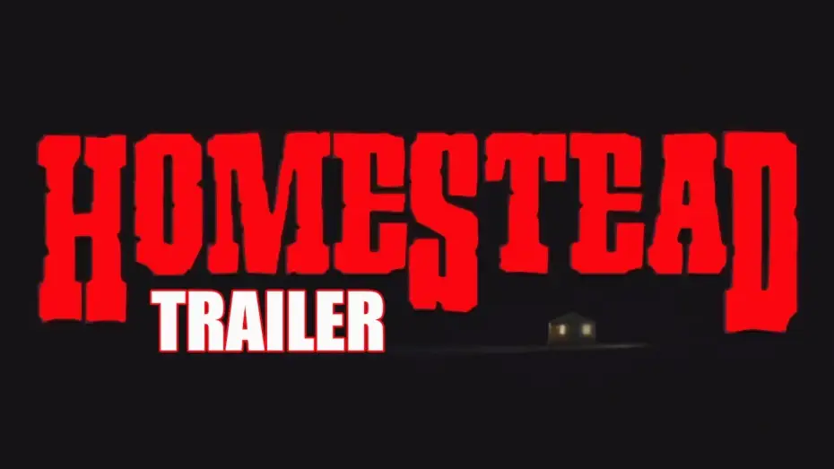 Watch film Homestead | HOMESTEAD Official Trailer (2023) Western Horror