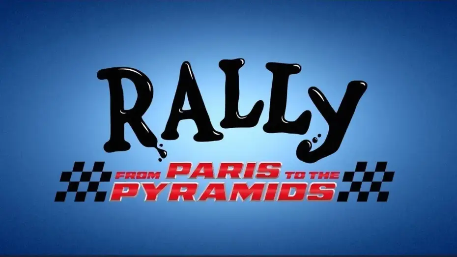 Watch film Rally - From Paris to the Pyramids — Trailer [Dubbed]