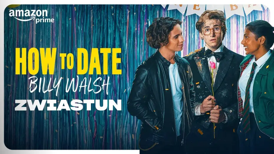 Watch film How to Date Billy Walsh — Oficjalny zwiastun