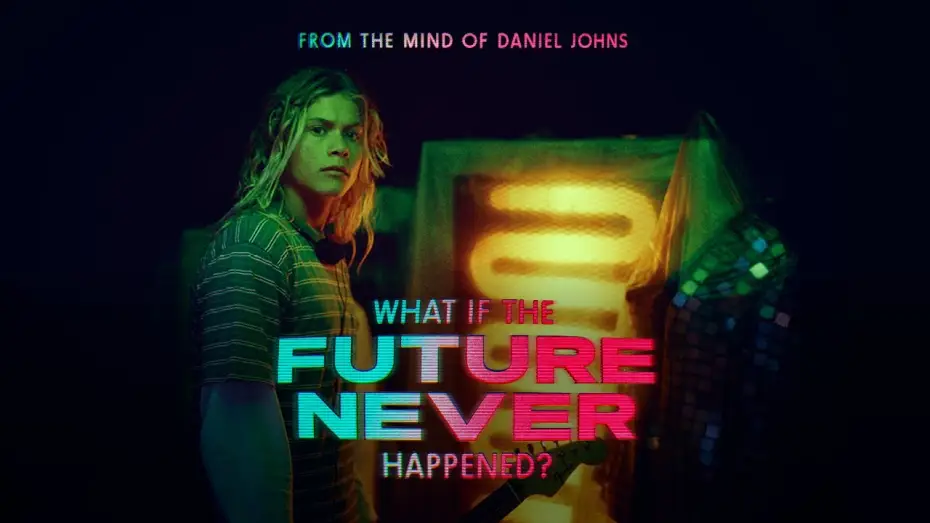 Watch film What If the Future Never Happened? — Daniel Johns - What If The Future Never Happened? (Official Trailer)