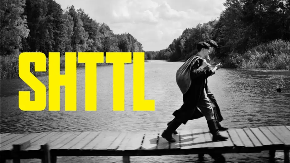 Watch film SHTTL — SHTTL - Official Trailer