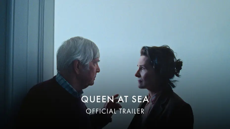 Watch film Queen at Sea — Official UK & IRE Trailer